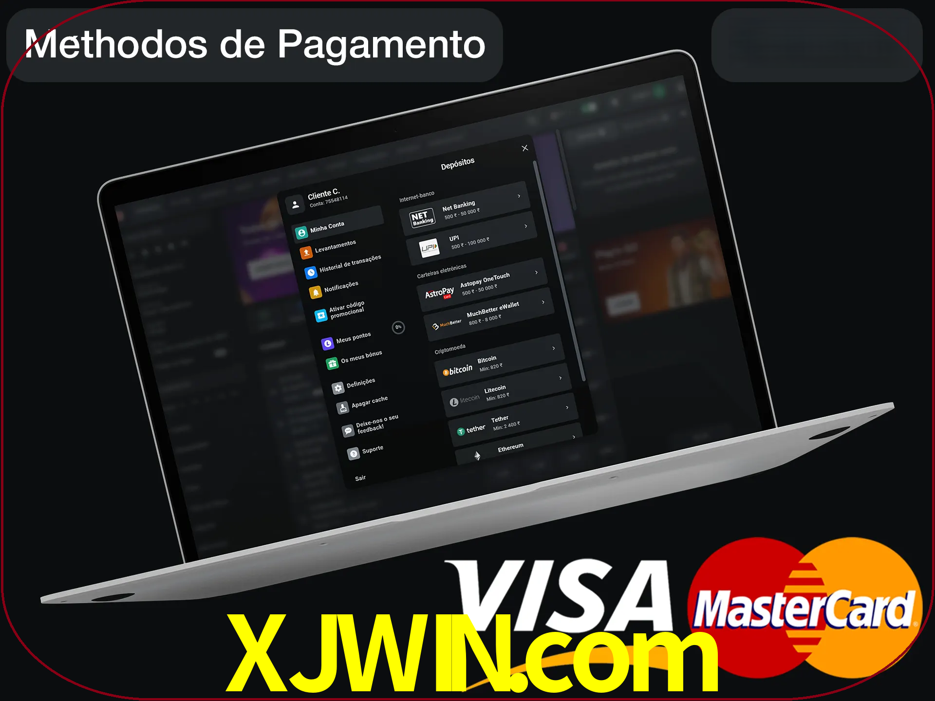 Use seu método de depósito preferido.